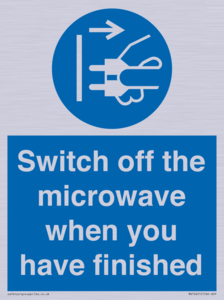 Switch off the microwave when you have finished